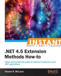 Omslagafbeelding: Instant .NET 4.5 Extension Methods How-to 1st edition 9781849688567