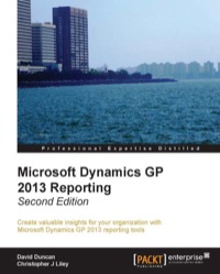 Imagen de portada: Microsoft Dynamics GP 2013 Reporting, Second Edition 1st edition 9781849688925