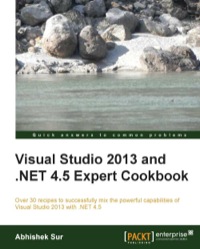 Imagen de portada: Visual Studio 2013 and .NET 4.5 Expert Cookbook 1st edition 9781849689724