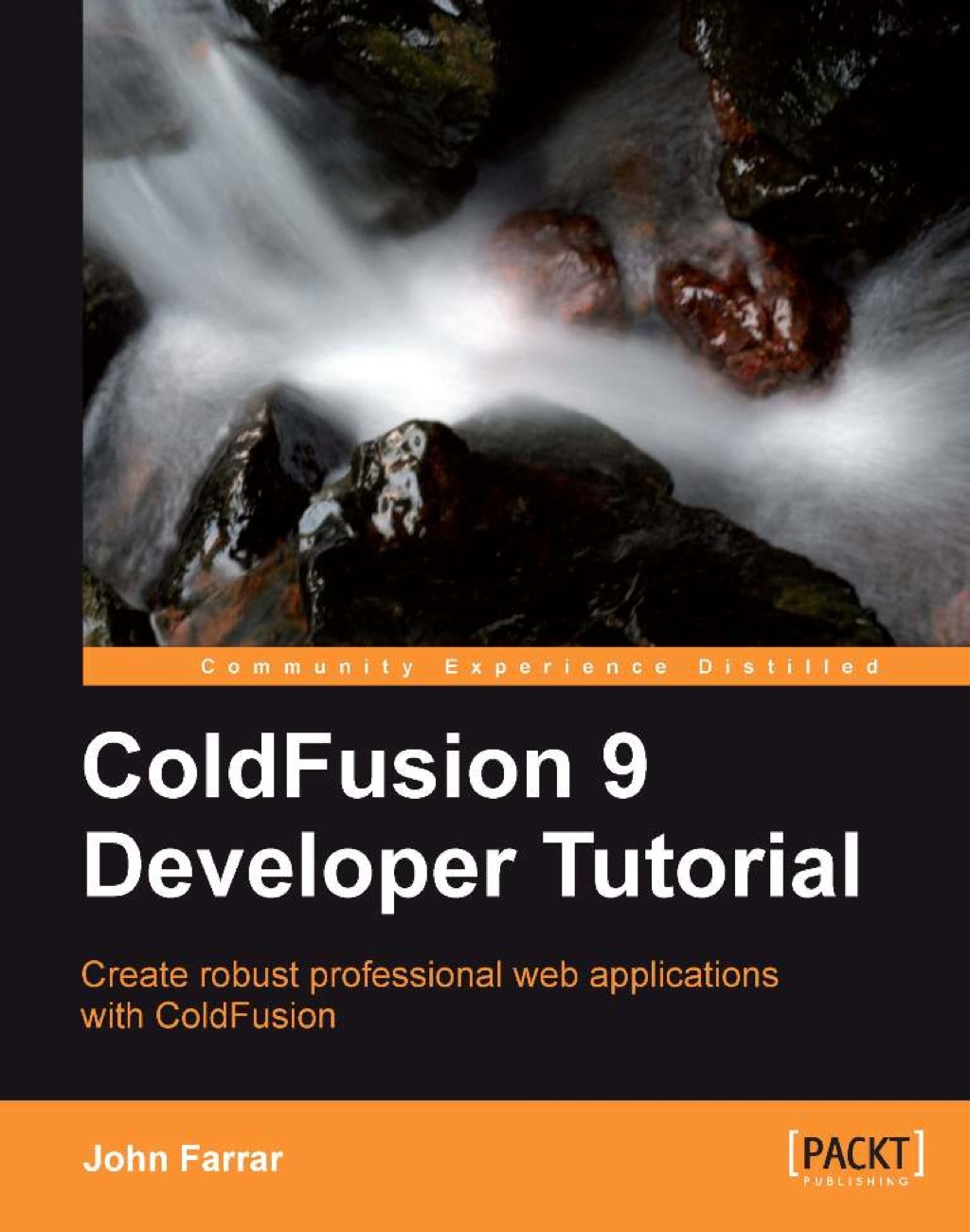 ColdFusion 9 Developer Tutorial - 1st Edition (eBook)