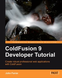 Cover image: ColdFusion 9 Developer Tutorial 1st edition 9781849690249