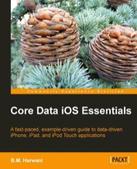 Cover image: Core Data iOS Essentials 1st edition 9781849690942