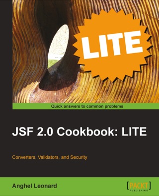 Imagen de portada: JSF 2.0 Cookbook: LITE 1st edition 9781849691628