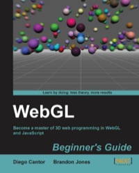 Cover image: WebGL Beginner's Guide 1st edition 9781849691727