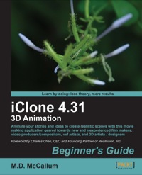 表紙画像: iClone 4.31 3D Animation Beginner's Guide 1st edition 9781849691789
