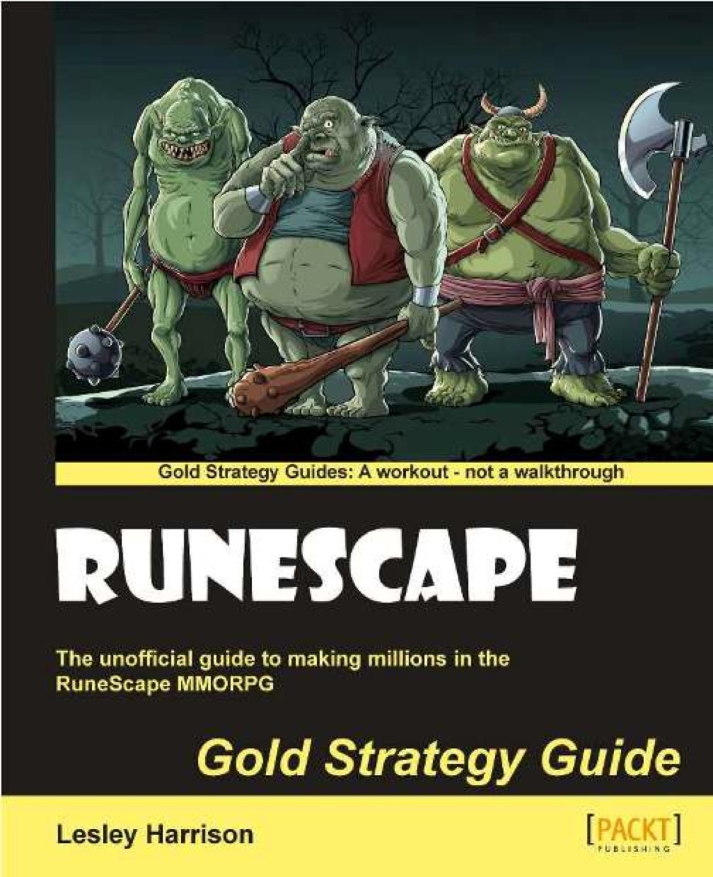 Runescape Gold Strategy Guide  1st Edition eBook