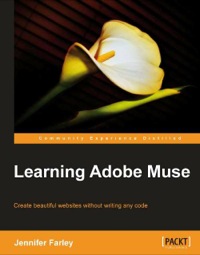 Cover image: Learning Adobe Muse 1st edition 9781849693141