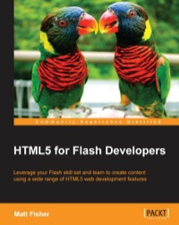 صورة الغلاف: HTML5 for Flash Developers 1st edition 9781849693325