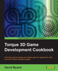 Imagen de portada: Torque 3D Game Development Cookbook 1st edition 9781849693547