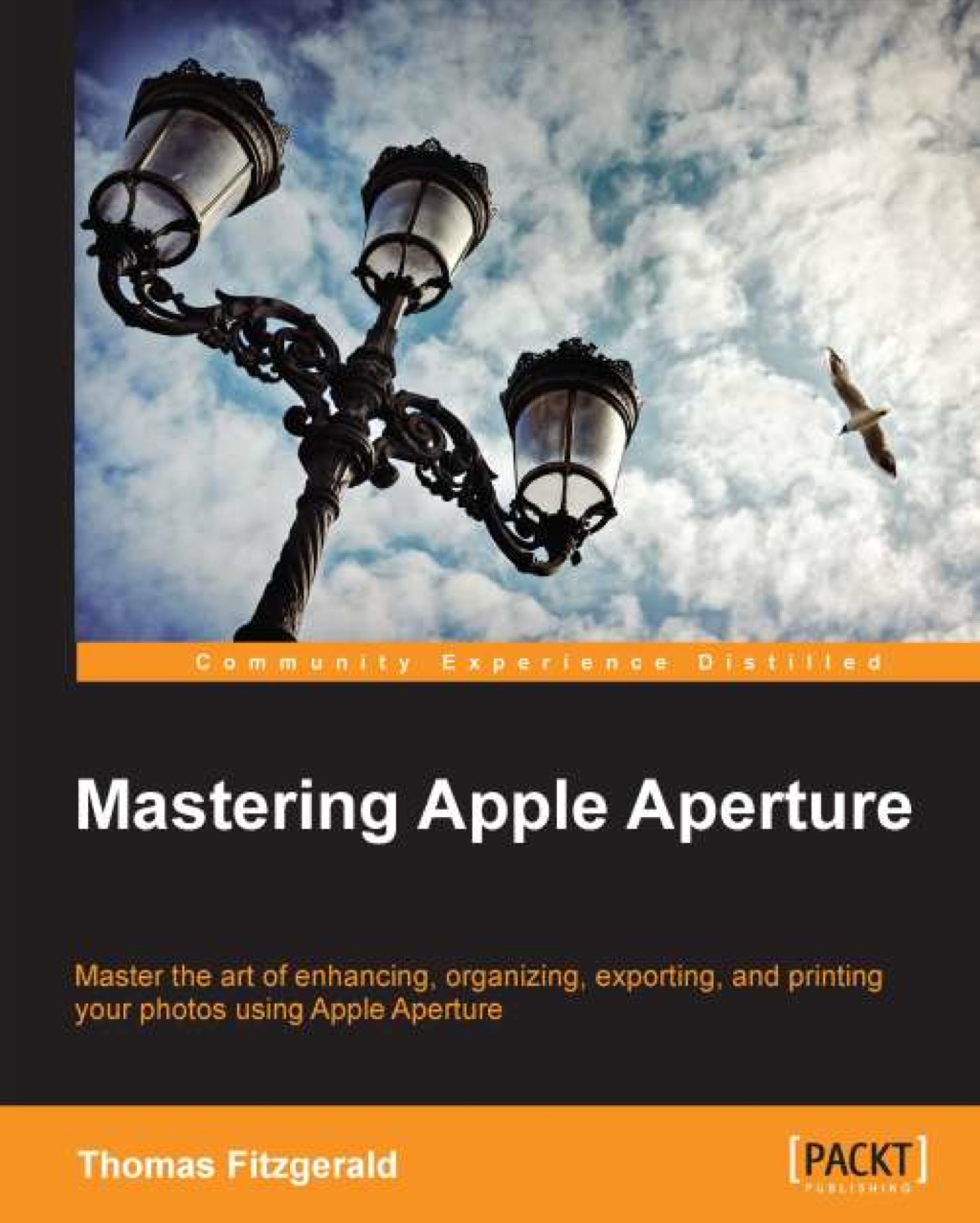 Mastering Apple Aperture 1st Edition