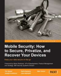 Imagen de portada: Mobile Security: How to Secure, Privatize, and Recover Your Devices 2nd edition 9781849693608