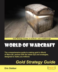 表紙画像: World of Warcraft Gold Strategy Guide 1st edition 9781849693622