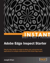 Omslagafbeelding: Instant Adobe Edge Inspect Starter 1st edition 9781849694001