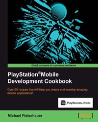Omslagafbeelding: PlayStation®Mobile Development Cookbook 1st edition 9781849694186