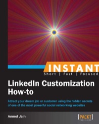 Omslagafbeelding: Instant LinkedIn Customization How-to 1st edition 9781849694247