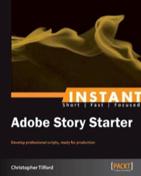 صورة الغلاف: Instant Adobe Story Starter 1st edition 9781849694261