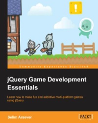 Cover image: jQuery Game Development Essentials 1st edition 9781849695060