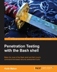 Imagen de portada: Penetration Testing with the Bash shell 1st edition 9781849695107