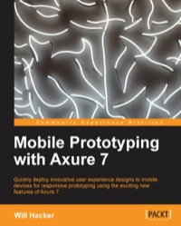 صورة الغلاف: Mobile Prototyping with Axure 7 1st edition 9781849695145