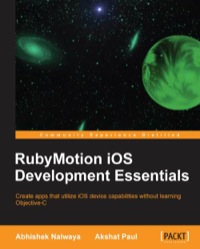 Imagen de portada: RubyMotion iOS Develoment Essentials 1st edition 9781849695220