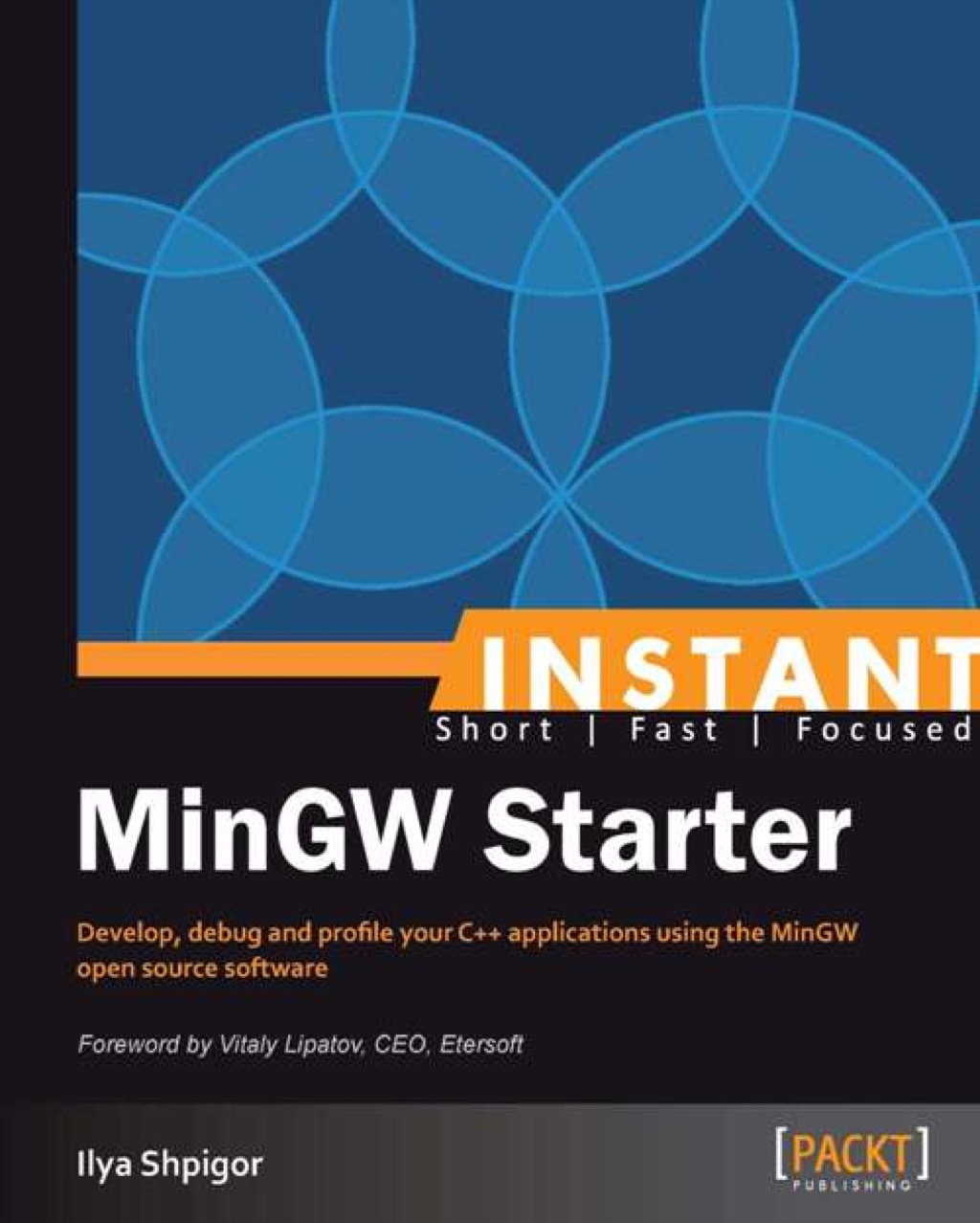 Instant MinGW Starter 1st Edition