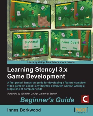 Cover image: Learning Stencyl 3.x Game Development: Beginner's Guide 1st edition 9781849695961