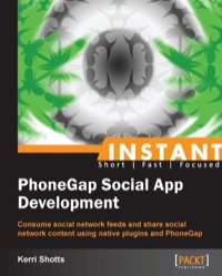 Immagine di copertina: Instant PhoneGap Social App Development 1st edition 9781849696289