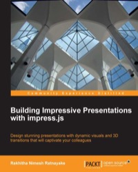 表紙画像: Building Impressive Presentations with Impress.js 1st edition 9781849696487
