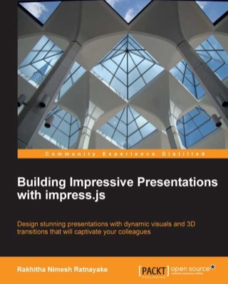 Titelbild: Building Impressive Presentations with impress.js 1st edition 9781849696487