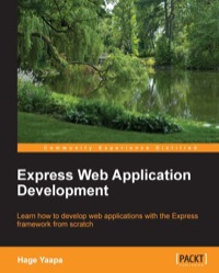 Immagine di copertina: Express Web Application Development 1st edition 9781849696548