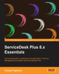 Imagen de portada: ServiceDesk Plus 8.x Essentials 1st edition 9781849696647