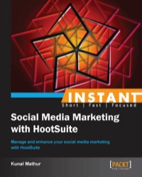 Imagen de portada: Instant Social Media Marketing with HootSuite 1st edition 9781849696661