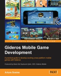 Imagen de portada: Gideros Mobile Game Development 1st edition 9781849696708