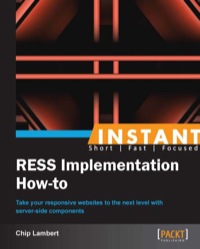 表紙画像: Instant RESS Implementation How-to 1st edition 9781849696920