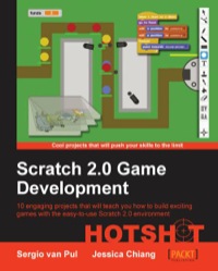 Omslagafbeelding: Scratch 2.0 Game Development HOTSHOT 1st edition 9781849697569