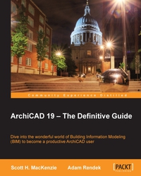 Imagen de portada: ArchiCAD 19 – The Definitive Guide 1st edition 9781849697620