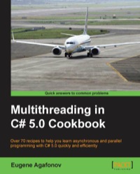 Titelbild: Multithreading in C# 5.0 Cookbook 1st edition 9781849697644