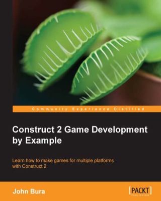 Imagen de portada: Construct 2 Game Development by Example 1st edition 9781849698061