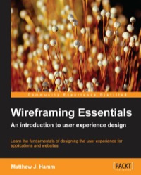Imagen de portada: Wireframing Essentials 1st edition 9781849698542