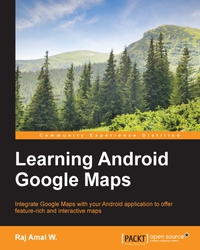 Titelbild: Learning Android Google Maps 1st edition 9781849698863