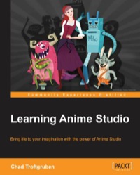Cover image: Learning Anime Studio 3rd edition 9781849699570
