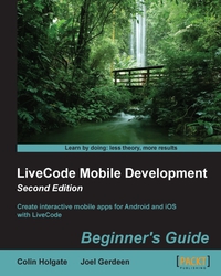 Imagen de portada: LiveCode Mobile Development: Beginner's Guide - Second Edition 2nd edition 9781849699655
