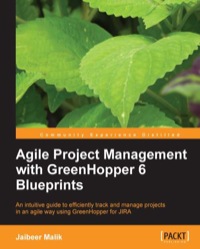 Cover image: Agile Project Management with GreenHopper 6 Blueprints 1st edition 9781849699730