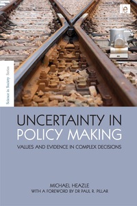 Cover image: Uncertainty in Policy Making 9781849710831