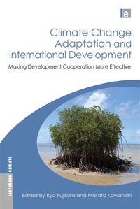 Cover image: Climate Change Adaptation and International Development 9781849711524