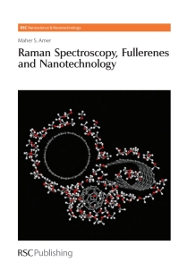 Cover image: Raman Spectroscopy, Fullerenes and Nanotechnology 1st edition 9781847552402