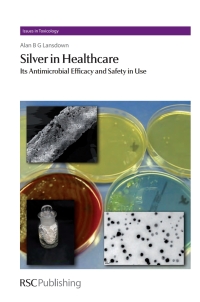 Cover image: Silver in Healthcare 1st edition 9781849730068