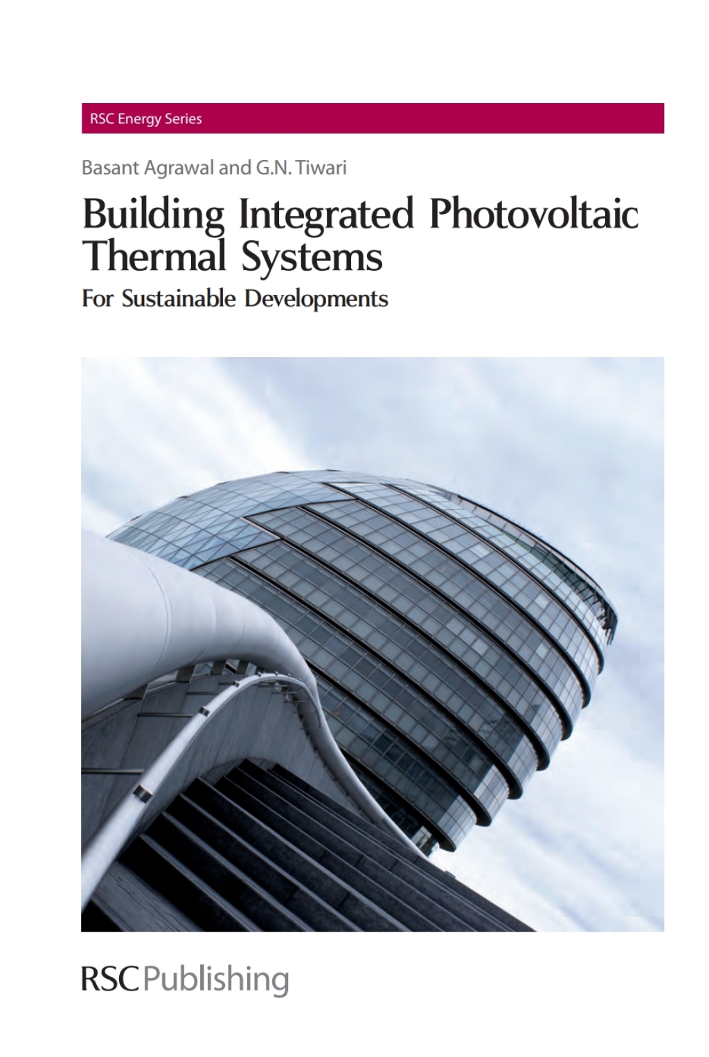 Building Integrated Photovoltaic Thermal Systems For Sustainable Developments 1st Edition