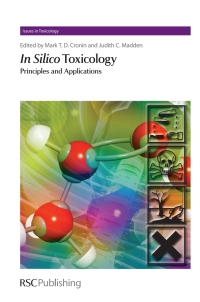 صورة الغلاف: In Silico Toxicology 1st edition 9781849730044