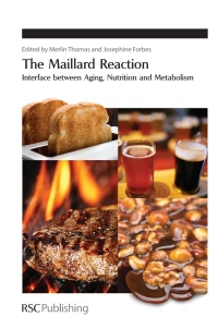 صورة الغلاف: The Maillard Reaction 1st edition 9781849730792